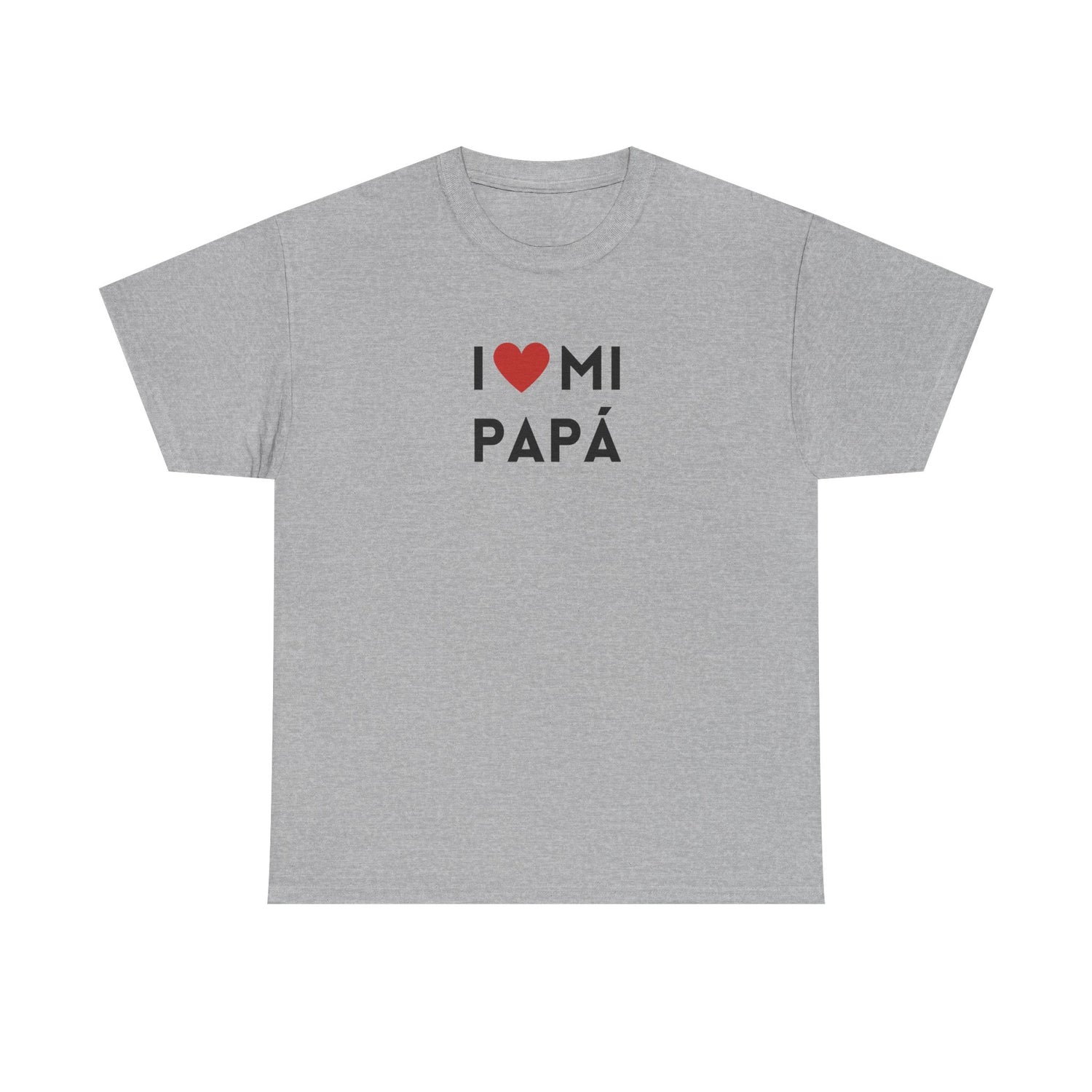 I Love Mi Papá