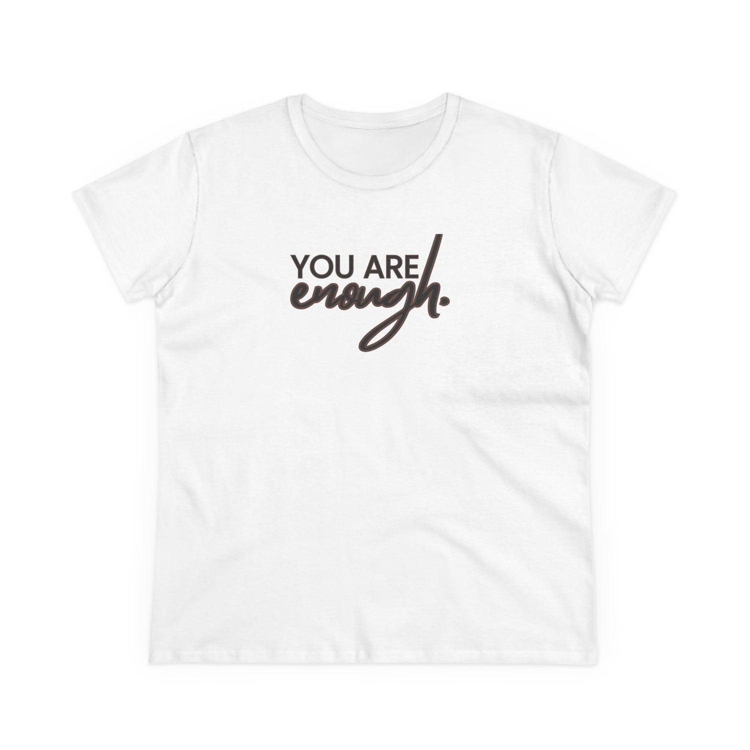 You are Enough