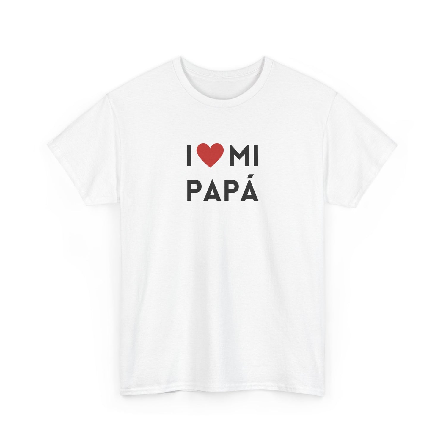 I Love Mi Papá
