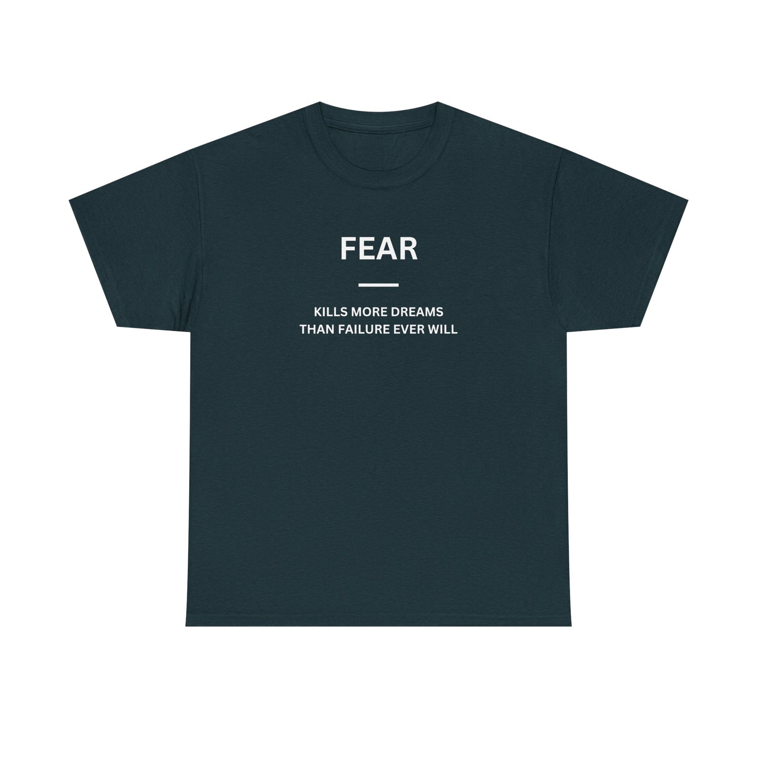Fear Kills Dreams