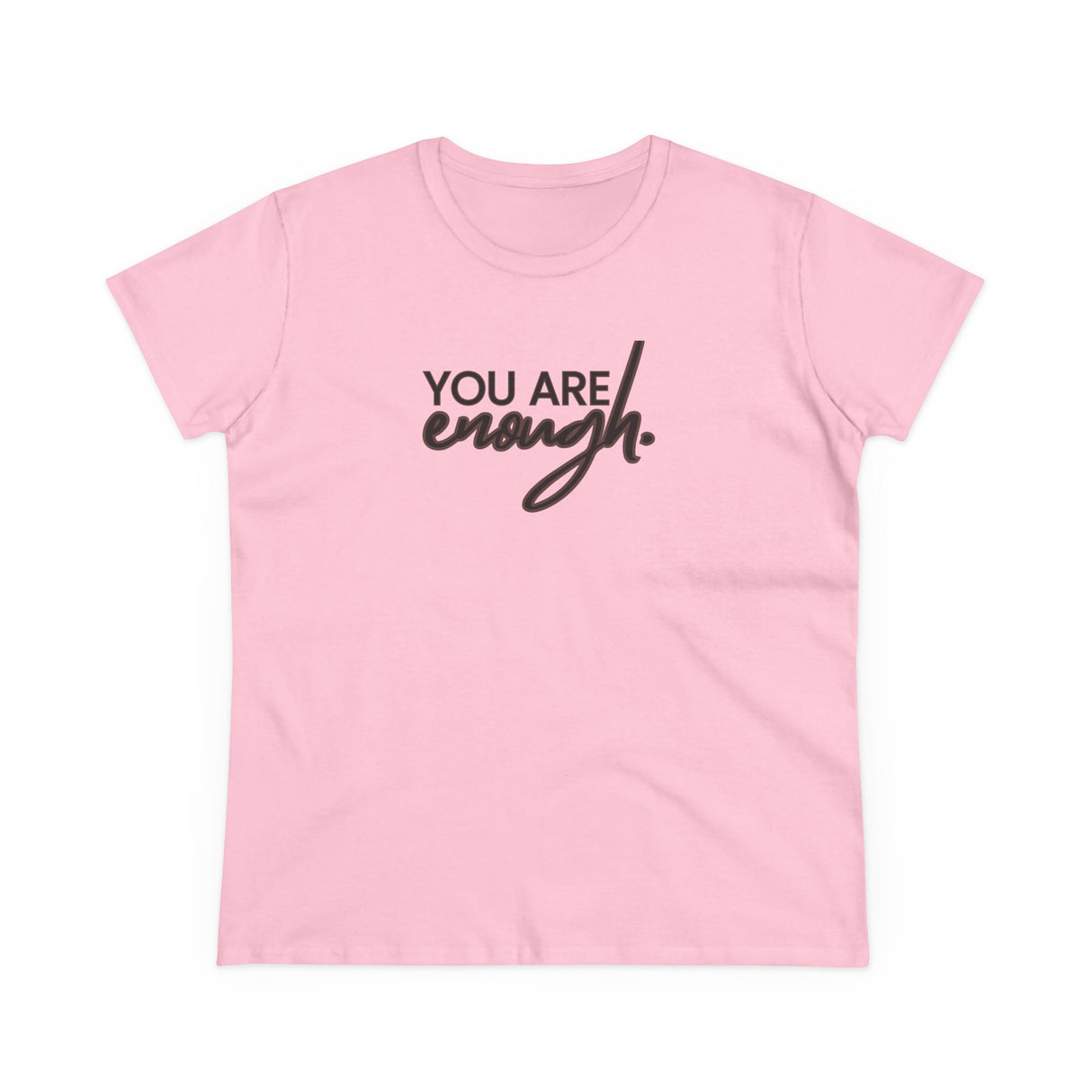 You are Enough