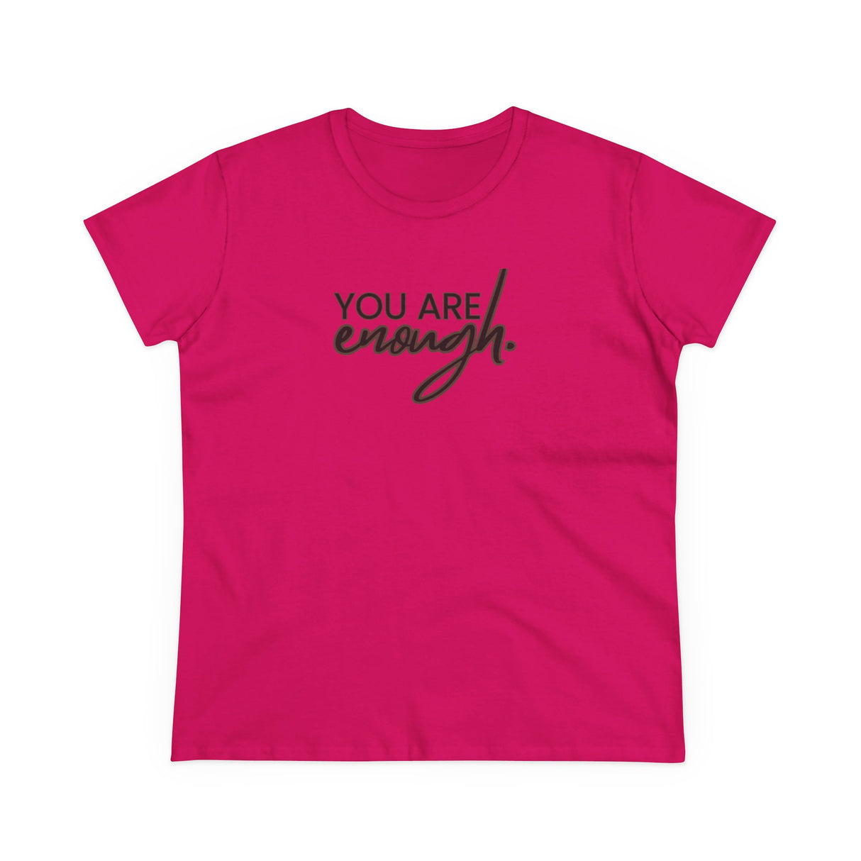 You are Enough
