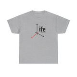 Life - It’s Your Life!