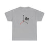 Life - It’s Your Life!