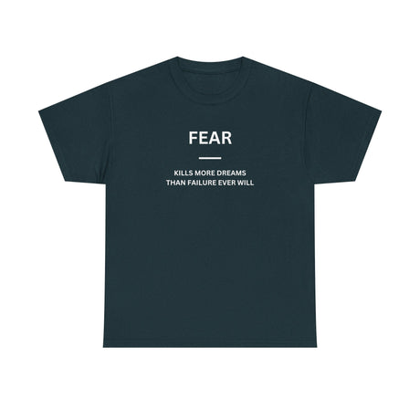 Fear Kills Dreams