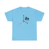 Life - It’s Your Life!