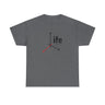 Life - It’s Your Life!