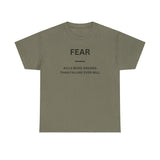 Fear Kills More Dreams